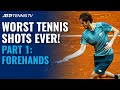 Worst Tennis Shots Ever Part 1: Forehands!