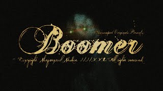 BOOMER | Teaser Trailer #2