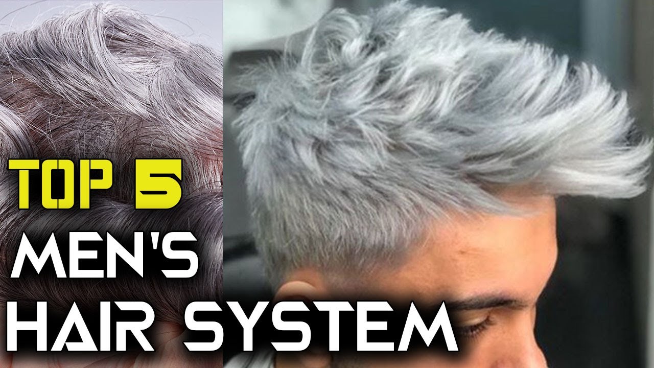 Top 5 Best Men's Hair System 2021