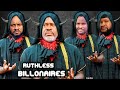Ruthless Billionaires Complete Season Yul Edochie Kanayo O Kanayo Zubby Michael 2025 Latest Movie