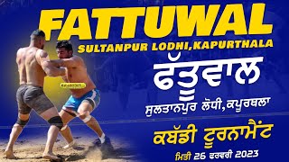Fattuwal,Sultanpur Lodhi (Kapurthala) Kabaddi Tournament 26 Feb 2023