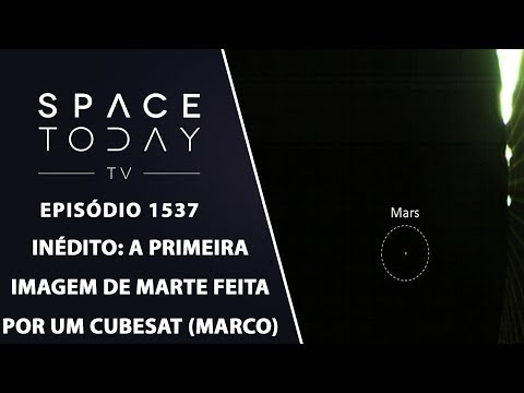 Never Before Seen: The First Image of Mars Taken by a CubeSat (MarCO) - Space Today TV Ep.1537