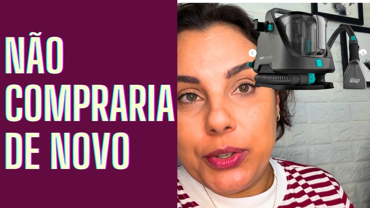 EXTRATORA WAP SPOT CLEANER W2 | RESENHA