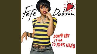 Don&#39;t Let It Go To Your Head (Radio Edit)