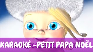 [Karaoké] Bébé Lilly - Petit Papa Noël