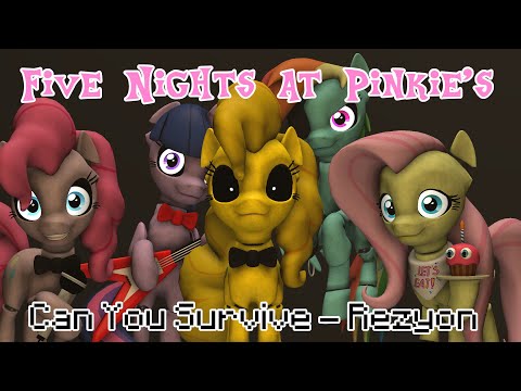 Rezyon - Can You Survive [Five Nights at Pinkie's] (Remake)