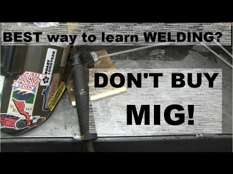 WELDING: THE BEST WAY TO LEARN! - YouTube