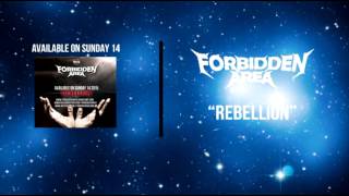 Forbidden Area - Rebellion (Official)