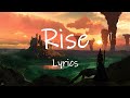 Lost Frequencies - Rise (Lyrics)