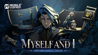 Download lagu Myself and I | New Hero Marcel Trailer | Mobile Legends: Bang Bang mp3