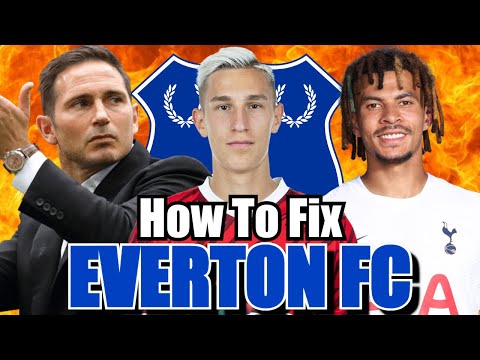 How to Fix Everton FC | Transfers, Manager, and Tactics