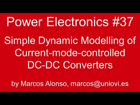 PE #37: Simple Dynamic Modelling of Current-Mode-Controlled DC-DC Converters