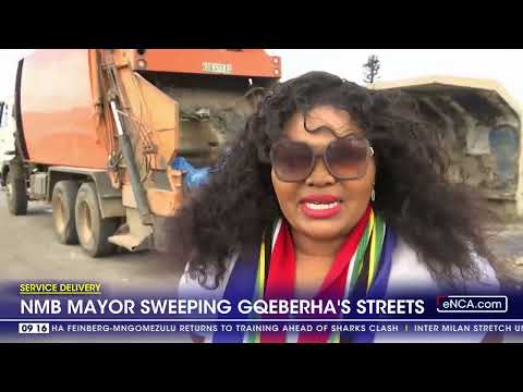 NMB mayor sweeping Gqeberha's streets