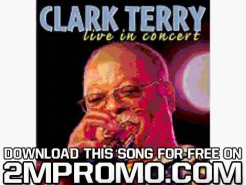 Clark Terry Live In Concert Love, Love, Love