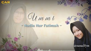 Download lagu Nadia Nur Fatimah - Ummi ( cover ) mp3 Download lagu Nadia Nur Fatimah - Ummi ( cover ) mp3