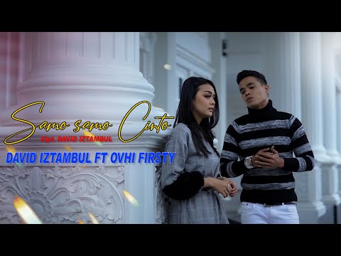 SAMO SAMO CINTO - DAVID IZTAMBUL FT OVHI FIRSTY  (Official Music Video)