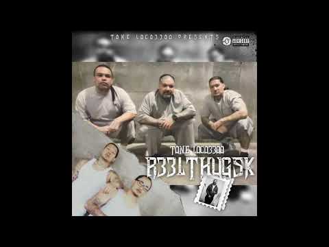 Tone Loco3300 - Real ThugsK