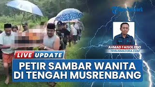 Download lagu Petir Menyambar Wanita Pencari Rumput di Tengah Rapat Musrenbang Desa di Bangkalan Semburat mp3 Download lagu Petir Menyambar Wanita Pencari Rumput di Tengah Rapat Musrenbang Desa di Bangkalan Semburat mp3