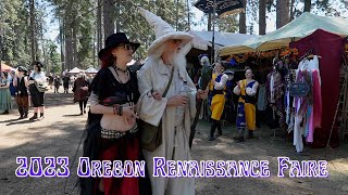 2023 Oregon Renaissance Faire: Tour thru Time & merriment