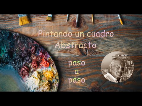 COMO PINTAR UN CUADRO ABSTRACTO