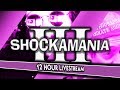 Shockamania 3 - 12 Hour Livestream of 2019