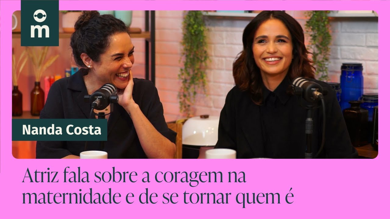 Nanda Costa diz: "Eu não saí do armário, eu tirei um armário das minhas costas" | Mamilos Café #28