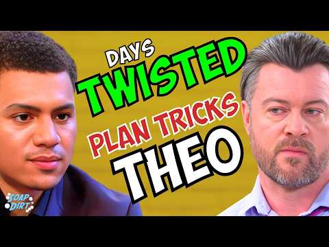 Days of our Lives: EJ’s Twisted Plan - RESURRECTS Lexie to Manipulate Theo? | Soap Dirt