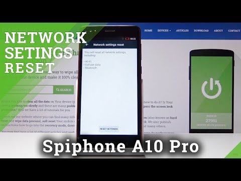 How to Reset Network Settings in Spiphone A10 Pro - Wipe All Network Customization