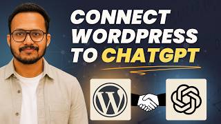 Best Way to Connect WordPress to ChatGPT in 2026