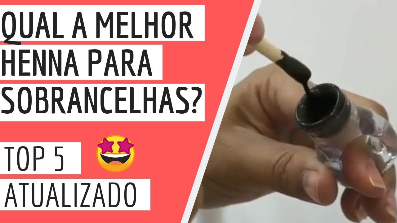 Watch Now Qual a melhor Henna para Sobrancelhas TOP 5 de Henna (Atualizado) Qual a melhor Henna para Sobrancelhas TOP 5 de Henna (Atualizado)