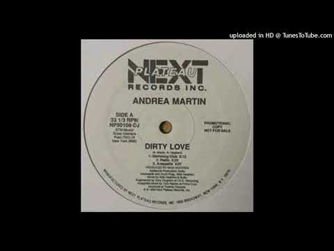 Andrea Martin - Dirty Love (Acapella)