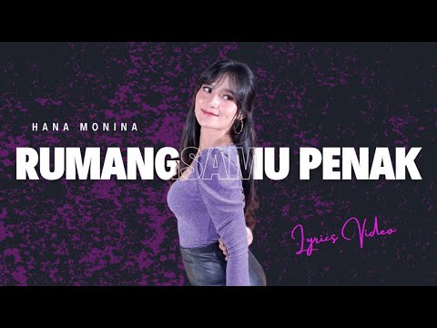 Hana Monina - Rumangsamu Penak (Official Lyrics Video)