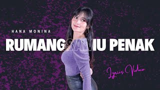Download lagu Hana Monina - Rumangsamu Penak mp3