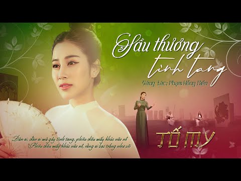 Thể hiện bởi Tố My