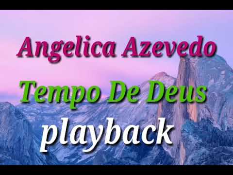 Tempo De Deus - Angélica Azevedo