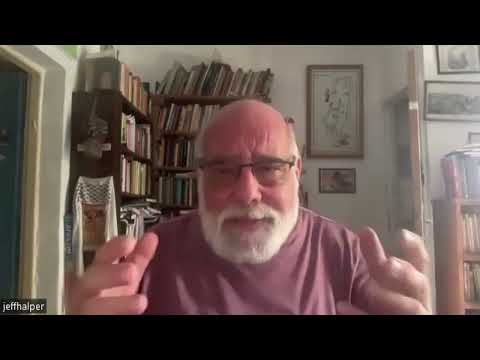 Watch Jeff Halper's August 2024 Update here (17 min 54 sec)