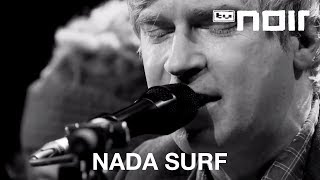 Nada Surf - Teenage Dreams (live bei TV Noir)