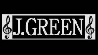 J GREEN - WEIGH ME DOWN