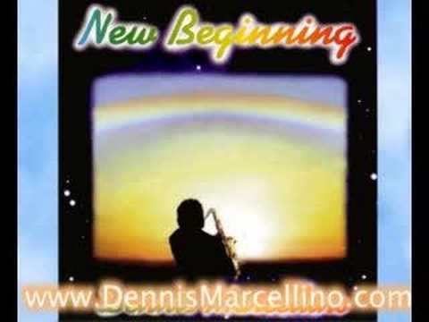 Dennis Marcellino New Beginning CD: A Feeling Of Beauty