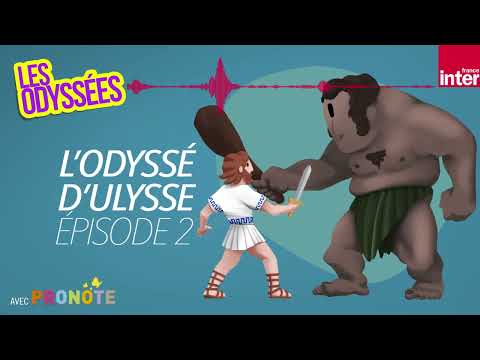L'Odyssée d'Ulysse : Ulysse et le terrible cyclope (2/3) - Les Odyssées
