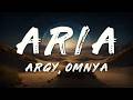 Argy, Omnya - Aria (Lyrics)