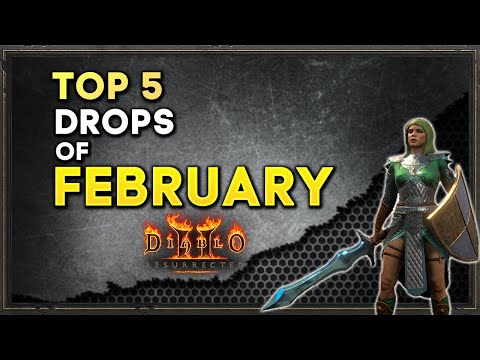 My TOP 5 Drops of February, Season 3 of Diablo 2:Resurrected Ladder