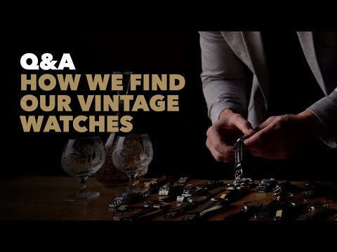Where do we Source our Vintage Watches!
