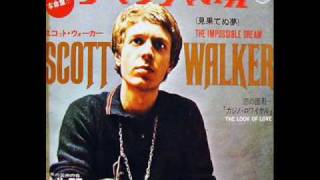 Scott Walker - The Impossible Dream