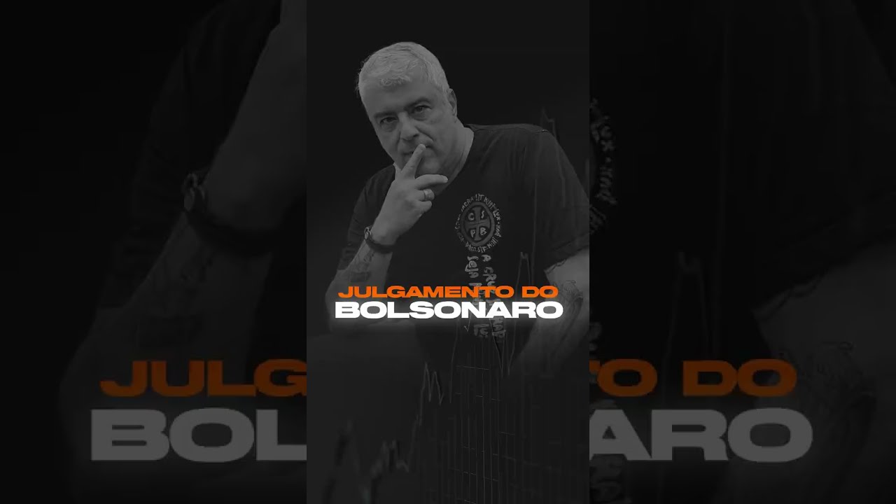 O Julgamento do Bolsonaro