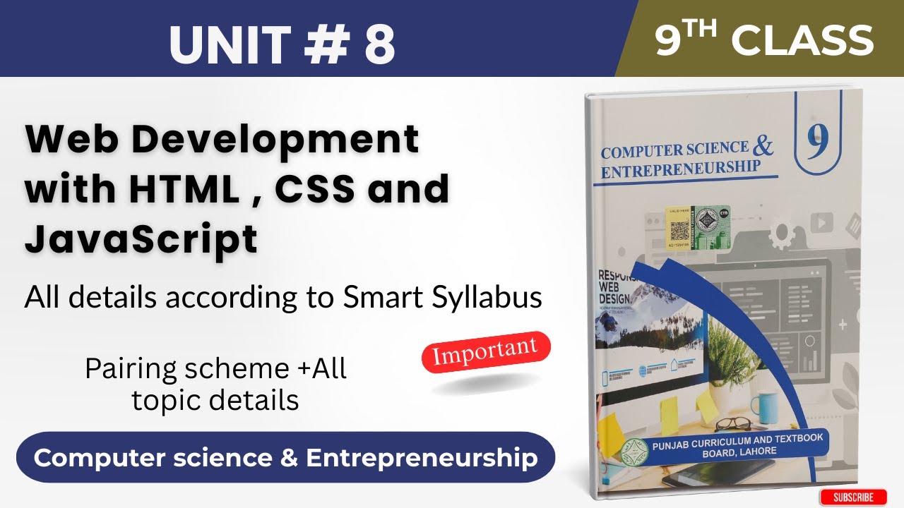 Class 9 Computer Smart Syllabus | Chapter 8 Web Development with HTML , CSS & JavaScript |  Scheme