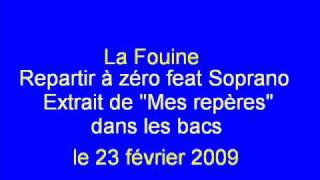 La Fouine feat Soprano Repartir à zéro