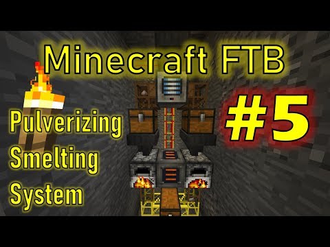 Automatic Pulverizing - Smelting System | Minecraft FTB Episode #5