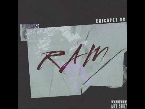 Chicopez RR - RAM