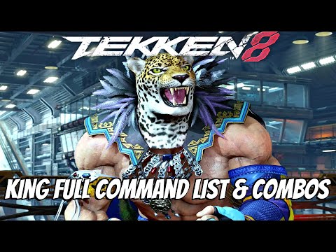 TEKKEN 8 KING Full Move List / Command List & Combos PS5 2023
